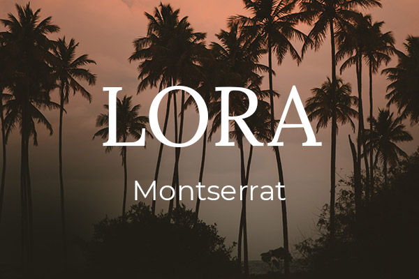 Schriftpaare für Website und Social Media: Lora und Montserrat.